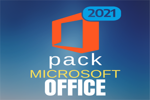 Pack Office 2021 et 2024